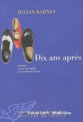 Dix ans après