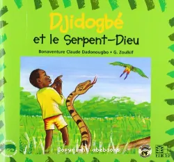 Djidogbé et le Serpent-Dieu