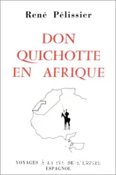 Don Quichotte en Afrique