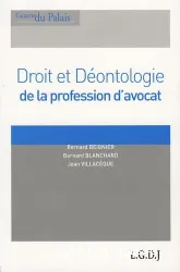 Droit et déontologie de la profession d'avocat