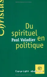 Du spirituel en politique