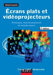 Ecrans plats et vidéoprojecteurs