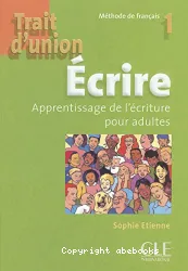 Ecrire, apprentisssage de l'écriture pour adulte