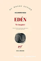 Eden, vie imaginée