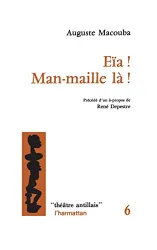 Eia ! Man-maille là !