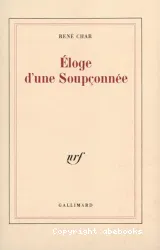 Eloge d'une soupconnée