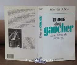 Eloge du gaucher dans un monde manchot