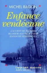 Enfance vendéenne