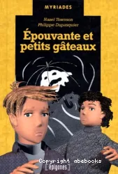 Epouvante et petits gâteaux