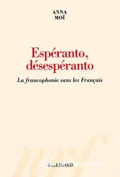 Espéranto, desespéranto