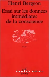 Essai sur les données immédiates de la conscience