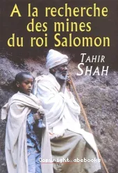 A la recherche des mines du roi Salomon