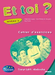 Et toi ? niveau 3, A2