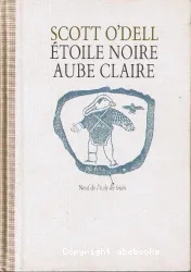 Etoile noire, Aube claire