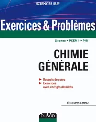 Exercices et problèmes de chimie générale, licence, PCEM 1 PH 1