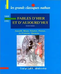 Fables d'hier et d'aujourd'hui