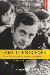 Famille en scènes