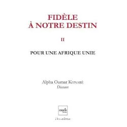 Fidèle à notre destin II