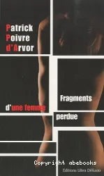 Fragments d'une femme perdue