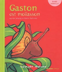 Gaston est mollasson