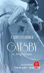 Gatsby le Magnifique suivi de Dear Scott-Dear Max