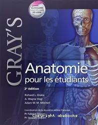 Gray's anatomie pour les étudiants