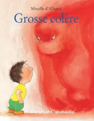 Grosse colère