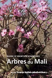 Guide d'identification des arbres du Mali