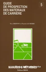 Guide de prospection des matériaux de carriére