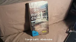 Guide des maisons d'hommes célèbres