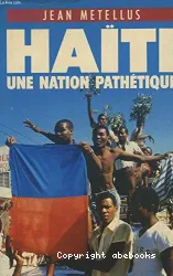 Haiti, une nation pathétique