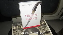 Histoire de mes assassins