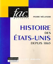 Histoire des Etats-Unis depuis 1865