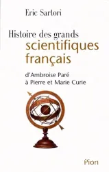 Histoire des grands scientifiques français