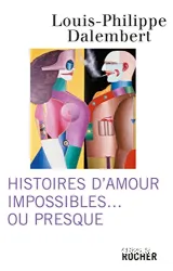 Histoires d'amour impossibles