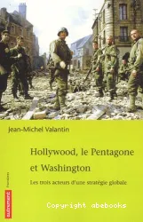 Hollywood, le Pentagone et Washington