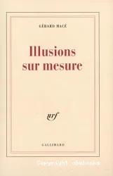 Illusions sur mesure