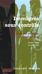 Immigrés sous contrôle