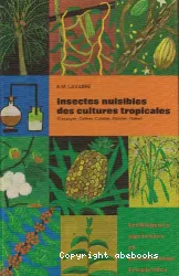 Insectes nuisibles des cultures tropicales