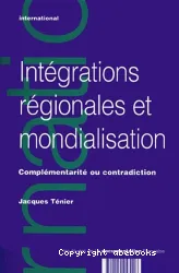 Intégrations régionales et mondialisation