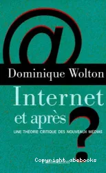 Internet et après ?