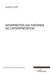 Interpréter les théories de l'interprétation