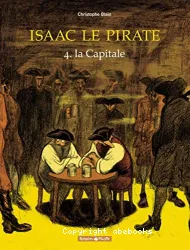 Isaac le pirate, T04