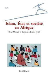 Islam, Etat et société en Afrique