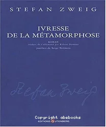 Ivresse de la métamorphose