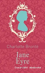 Jane Eyre ou Les mémoires d'une institutrice