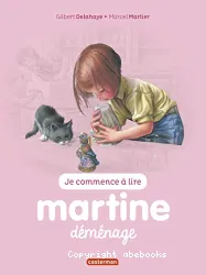 Je commence à lire avec Martine