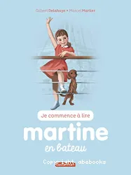 Je commence à lire avec Martine