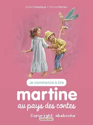 Je commence à lire avec Martine