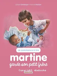 Je commence à lire avec Martine